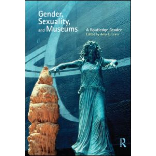 Gender, Sexuality and Museums