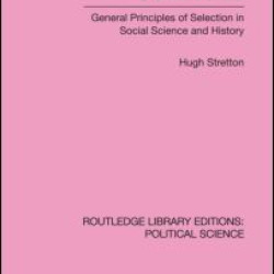 The Political Sciences Routledge Library Editions: Political Science vol 46 The Political Sciences Routledge Library Editions: Political Science vol 46