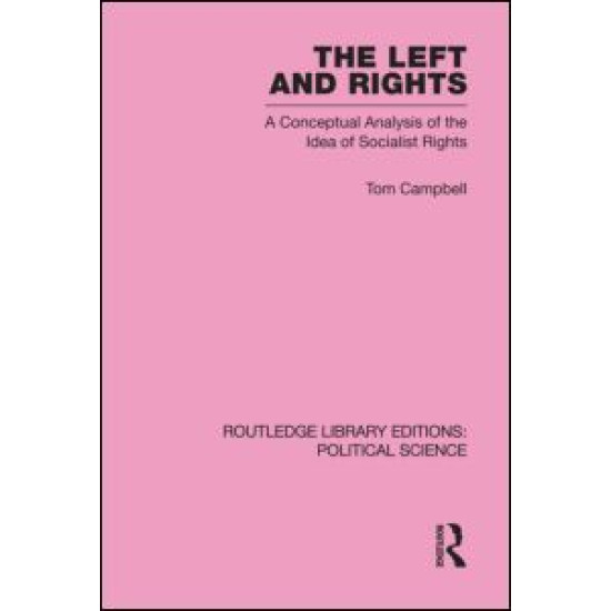 The Left and Rights Routledge Library Editions: Political Science Volume 50