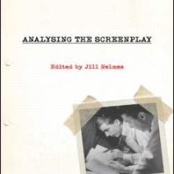 Analysing the Screenplay Analysing the Screenplay