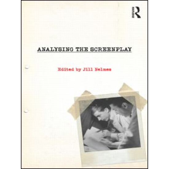Analysing the Screenplay Analysing the Screenplay