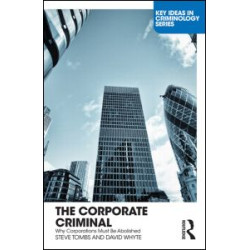 The Corporate Criminal The Corporate Criminal