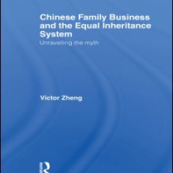 Chinese Family Business and the Equal Inheritance System