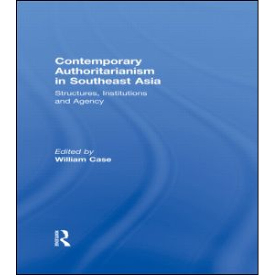 Contemporary Authoritarianism in Southeast Asia Contemporary Authoritarianism in Southeast Asia