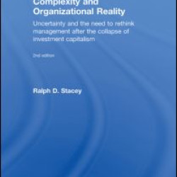 Complexity and Organizational Reality Complexity and Organizational Reality