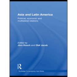 Asia and Latin America Asia and Latin America