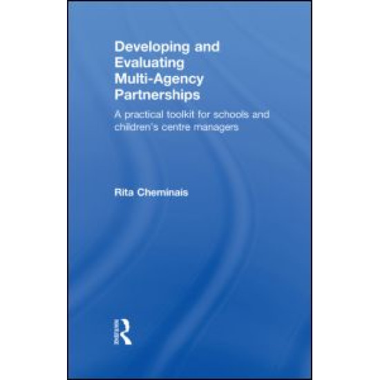 Developing and Evaluating Multi-Agency Partnerships