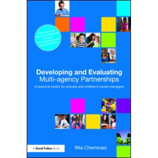 Developing and Evaluating Multi-Agency Partnerships