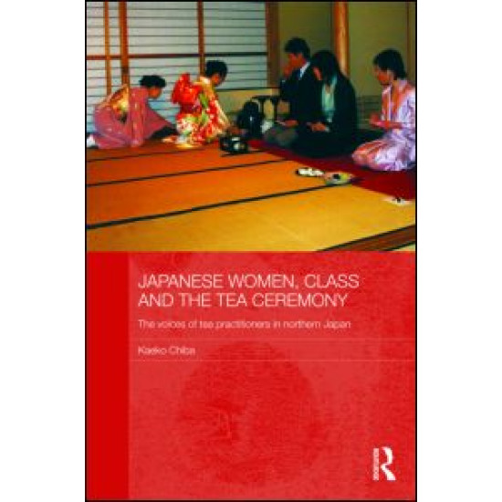 Japanese Women, Class and the Tea Ceremony