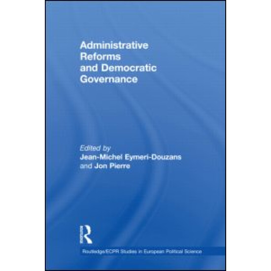 Administrative Reforms and Democratic Governance Administrative Reforms and Democratic Governance