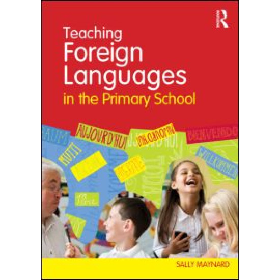 Teaching Foreign Languages in the Primary School