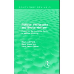 Political Philosophy and Social Welfare (Routledge Revivals)