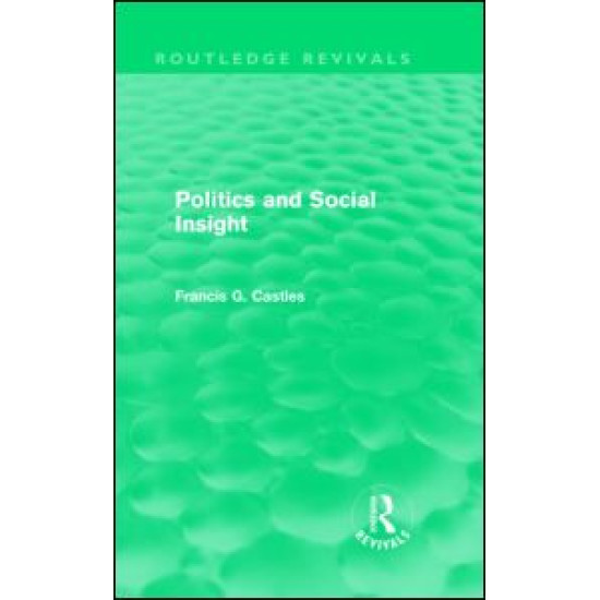 Politics and Social Insight (Routledge Revivals)