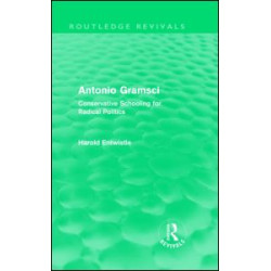 Antonio Gramsci (Routledge Revivals)