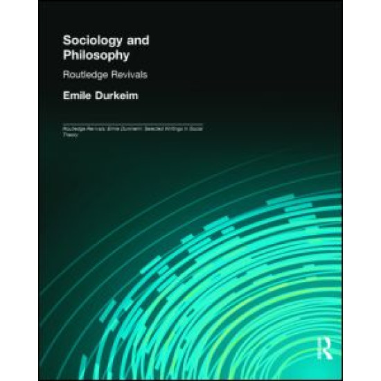 Sociology and Philosophy (Routledge Revivals)