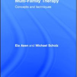 Multi-Family Therapy Multi-Family Therapy