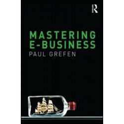 Mastering e-Business Mastering e-Business