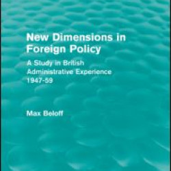 New Dimensions in Foreign Policy (Routledge Revivals)