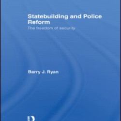 Statebuilding and Police Reform