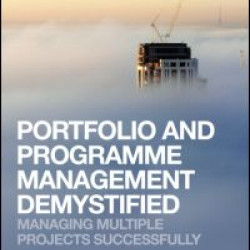 Portfolio and Programme Management Demystified Portfolio and Programme Management Demystified