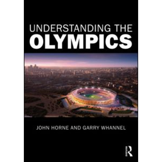 Understanding the Olympics Understanding the Olympics