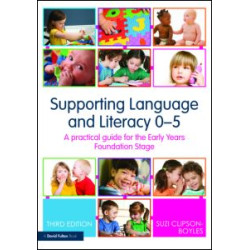 Supporting Language and Literacy 0-5 Supporting Language and Literacy 0-5