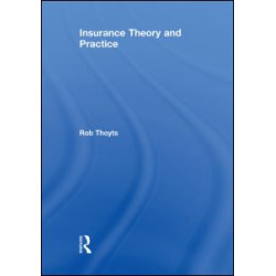 Insurance Theory and Practice