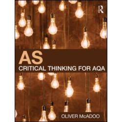 AS Critical Thinking for AQA AS Critical Thinking for AQA