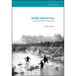 Bodily Democracy Bodily Democracy