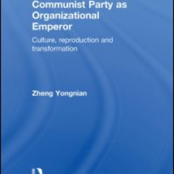 The Chinese Communist Party as Organizational Emperor The Chinese Communist Party as Organizational Emperor