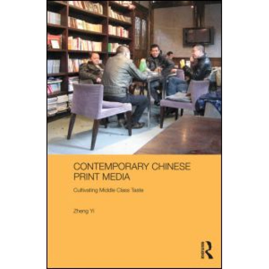 Contemporary Chinese Print Media Contemporary Chinese Print Media