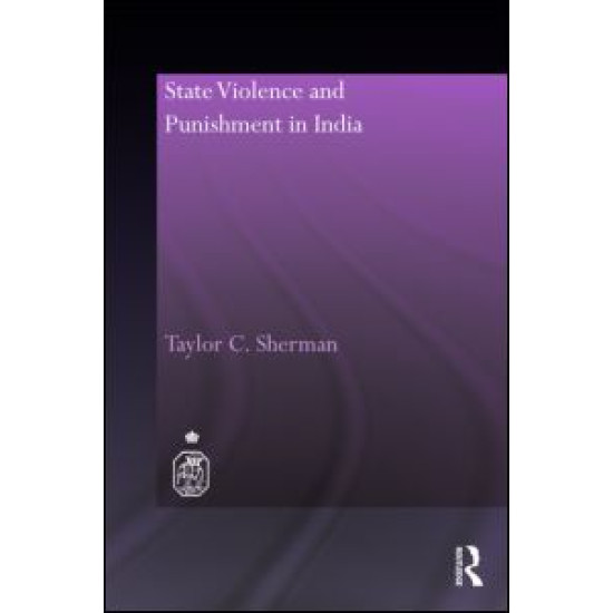 State Violence and Punishment in India State Violence and Punishment in India
