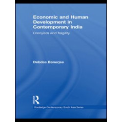 Economic and Human Development in Contemporary India
