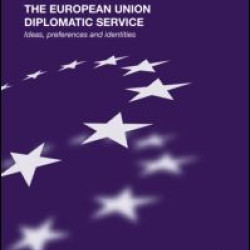The European Union Diplomatic Service