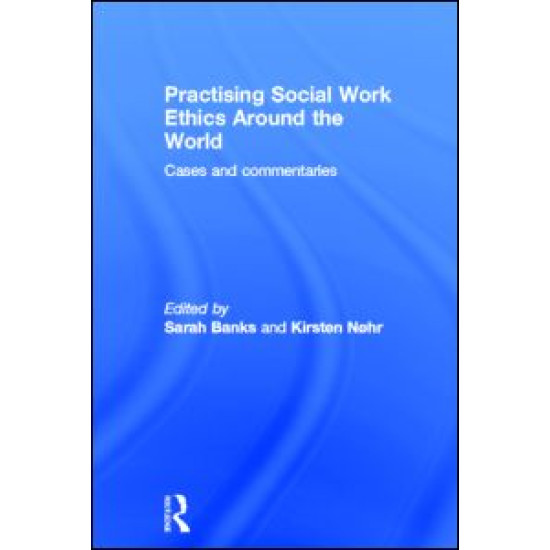 Practising Social Work Ethics Around the World