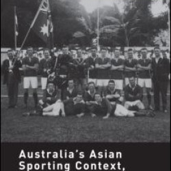 Australia's Asian Sporting Context, 1920s - 30s Australia's Asian Sporting Context, 1920s - 30s