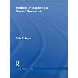 Models in Statistical Social Research Models in Statistical Social Research