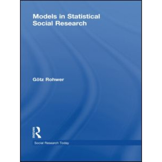 Models in Statistical Social Research Models in Statistical Social Research