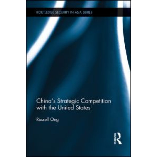 China's Strategic Competition with the United States