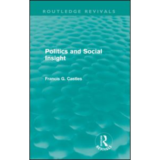 Politics and Social Insight (Routledge Revivals)