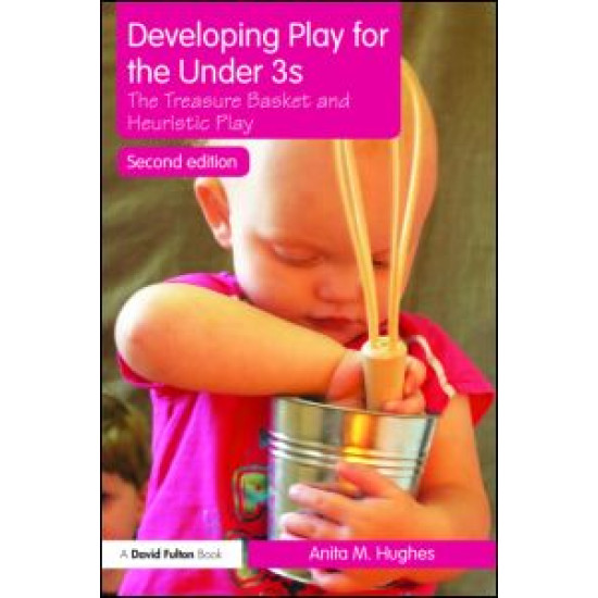Developing Play for the Under 3s Developing Play for the Under 3s
