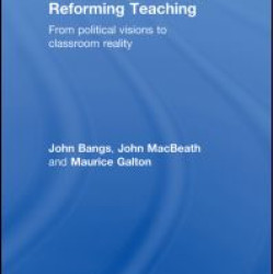Reinventing Schools, Reforming Teaching Reinventing Schools, Reforming Teaching