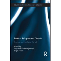 Politics, Religion and Gender Politics, Religion and Gender