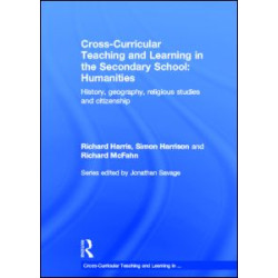 Cross-Curricular Teaching and Learning in the Secondary School... Humanities