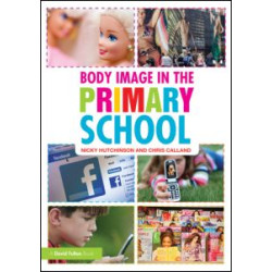 Body Image in the Primary School Body Image in the Primary School