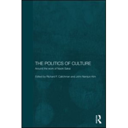The Politics of Culture The Politics of Culture