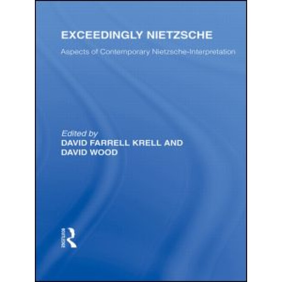 Exceedingly Nietzsche Exceedingly Nietzsche