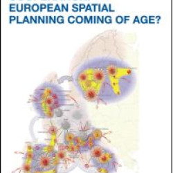 Cohesion, Coherence, Cooperation: European Spatial Planning Coming of Age?