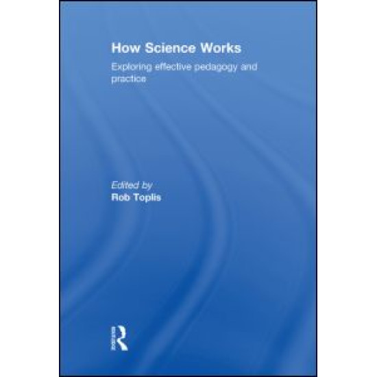 How Science Works How Science Works