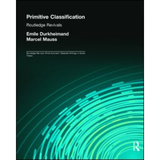 Primitive Classification (Routledge Revivals) Primitive Classification (Routledge Revivals)
